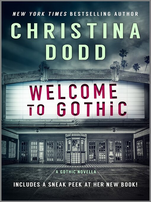 Title details for Welcome to Gothic by Christina Dodd - Available